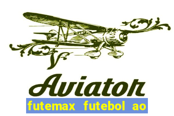 futemax futebol ao vivo 4.0 apk